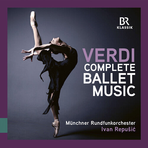 Munich Radio Orchestra: Verdi: Complete Ballet Music - COMPACT DISCS