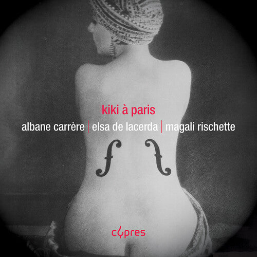 Albane Carrere: Kiki a Paris - COMPACT DISCS