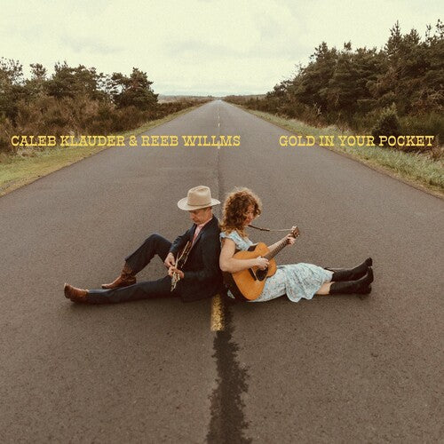 Caleb Klauder & Reeb Willms: Gold in Your Pocket - COMPACT DISCS