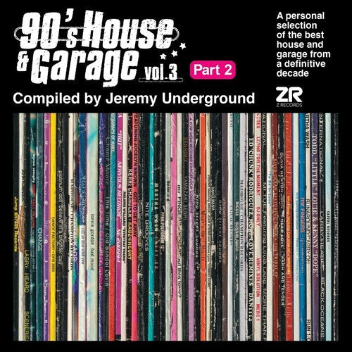 Various Artists: 90's House And Garage, Vol. 3: Compiled By Jeremy Underground (Pt. 2) - VINYL LP