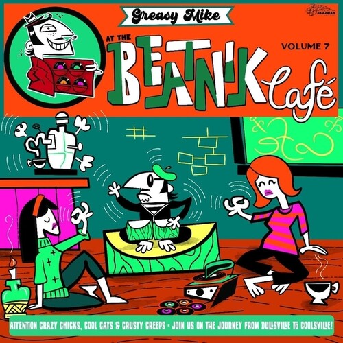 Various Artists: Greasy Mike's, Vol. 7: At The Beatnik Cafe - VINYL LP
