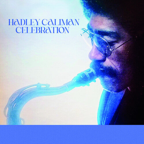 Hadley Caliman: Celebration - COMPACT DISCS