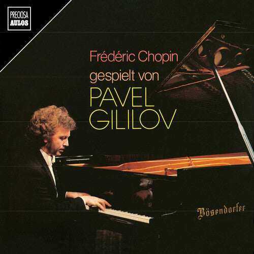 Pavel Gililov: Pavel Gililov spielt Chopin - COMPACT DISCS