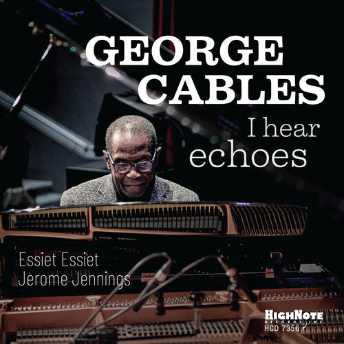 George Cables: I Hear Echoes - COMPACT DISCS