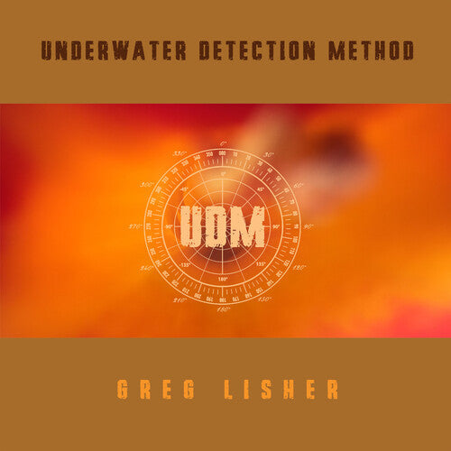 Greg Lisher: Underwater Detection Method - COMPACT DISCS