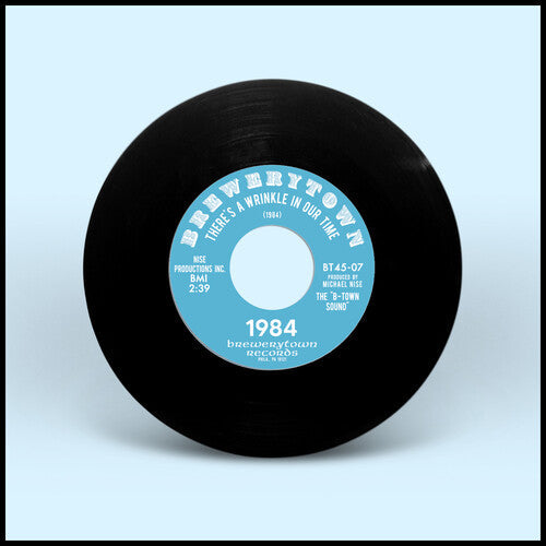 1984: There's A Wrinkle In Our Time B/w Psychadelic Love - 7-INCH SINGLE