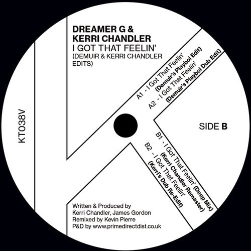 Dreamer G: I Got That Feelin' (Demuir & Kerri Chandler 2024 Edits) - 12-INCH SINGLE