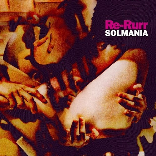 Solmania: Re-Rurr - VINYL LP