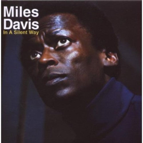 Miles Davis: In a Silent Way - COMPACT DISCS