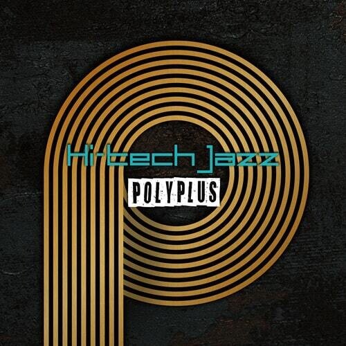 Polyplus: Hi-Tech Jazz / Wake Me Up - 7-INCH SINGLE