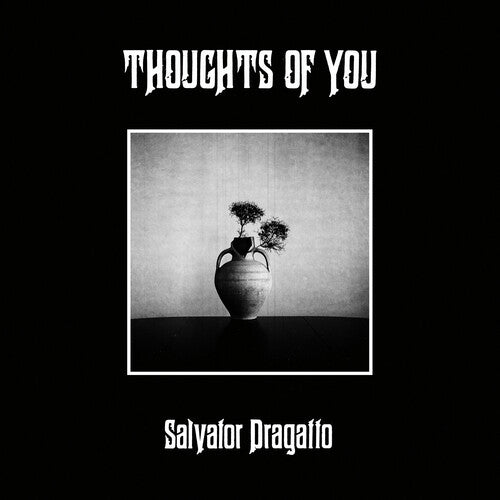 Salvator Dragatto: Thoughts of You - VINYL LP