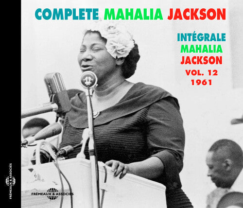 Mahalia Jackson: Integrale (1961) 12 - COMPACT DISCS