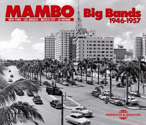Mambo Big Bands: 1946-1957: New Yok los Angeles Me - COMPACT DISCS