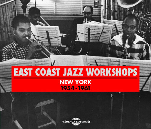 East Coast Jazz Workshops: New York 1954-61 - COMPACT DISCS