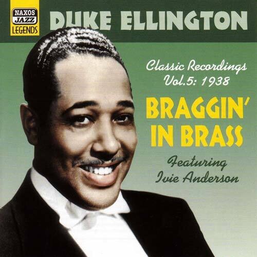 Duke Ellington: Vol. 5-Braggin in Brass - COMPACT DISCS