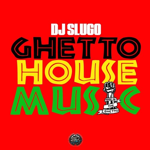 DJ Slugo: Ghetto House Music - 12-INCH SINGLE