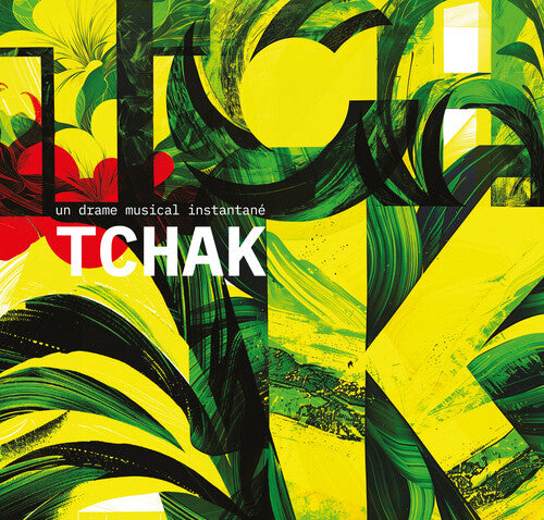 Un Drame Musical Instantane: Tchak - COMPACT DISCS