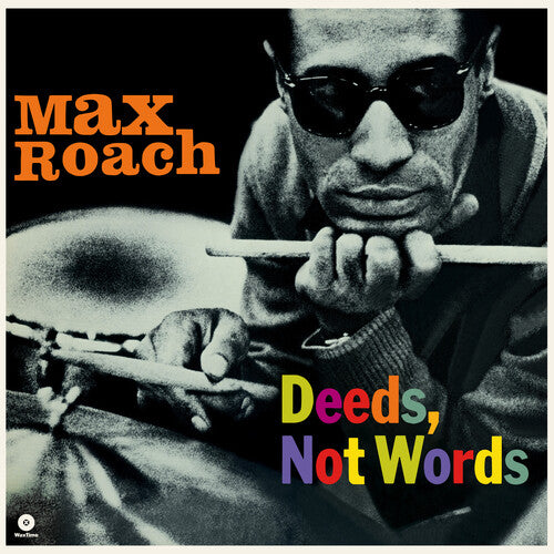 Max Roach: Deeds Not Words - Limited 180-Gram Vinyl with Bonus Tracks - VINYL LP