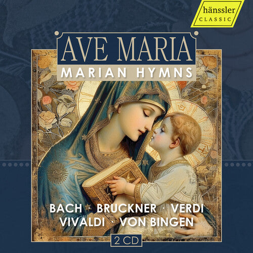 Traditional: Ave Maria - Marian Hymns - COMPACT DISCS