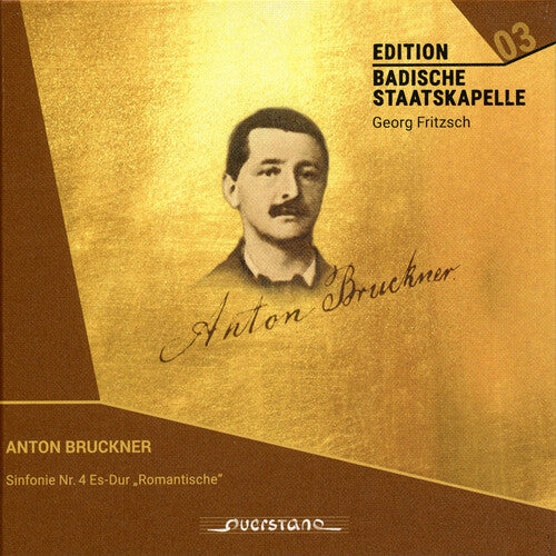 Anton Bruckner: Bruckner: Symphony No. 4 in E flat Major "Romantic" - COMPACT DISCS