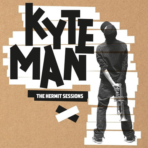 Kyteman Kyteman: Hermit Sessions - COMPACT DISCS