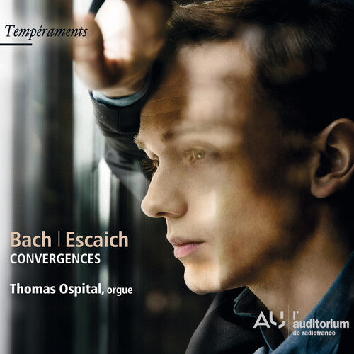 Bach / Escaich / Ospital, Thomas: Bach / Escaich: Convergences - COMPACT DISCS