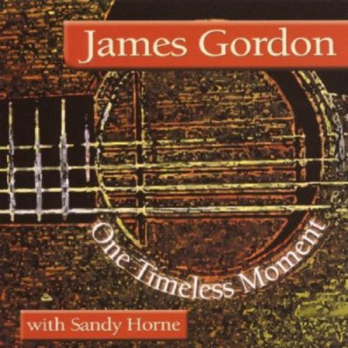 James Gordon: One Timeless Moment - COMPACT DISCS