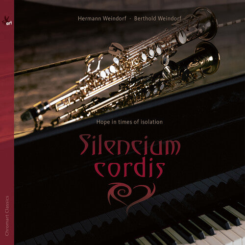 Hermann Weindorf: Silencium Cordis - Hope in Times of Isolation - COMPACT DISCS