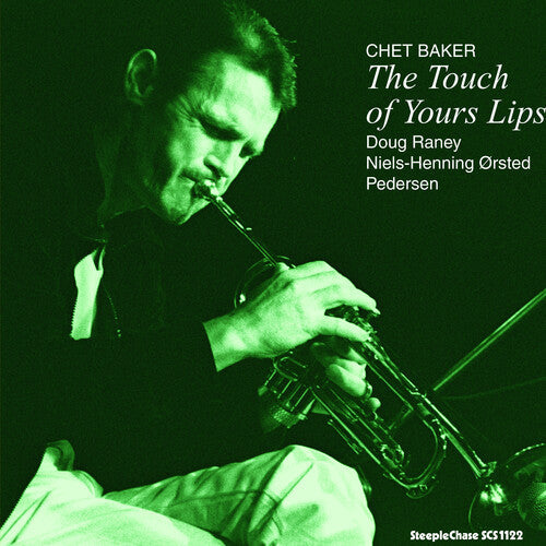 Chet Baker: The Touch Of Your Lips - VINYL LP