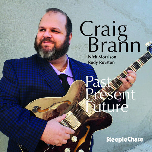 Craig Brann: Past/Present/Future - COMPACT DISCS