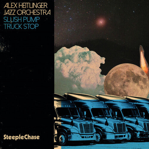 Alex Heitlinger: Slush Pump Truck Stop - COMPACT DISCS