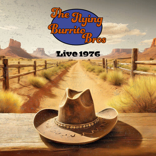 The Flying Burrito Brothers: Live 1976 - VINYL LP