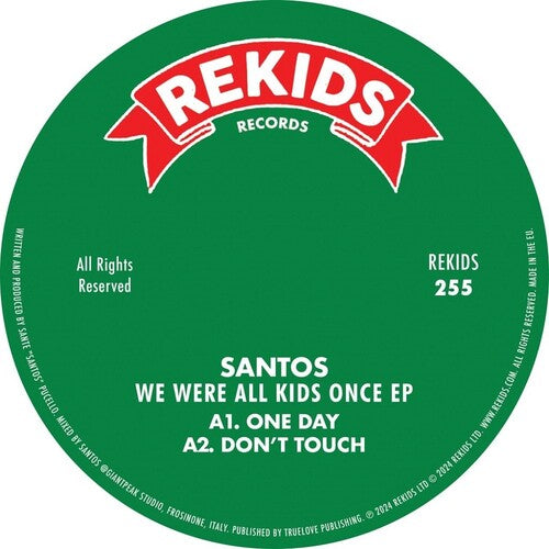 Santos: We Were All Kids Once - 12-INCH SINGLE