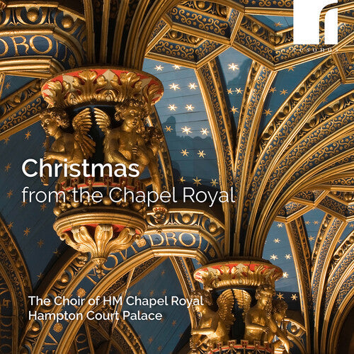 The Choir of HM Chapel Royal, Hampton Court Palace: Christmas from the Chapel Royal - COMPACT DISCS
