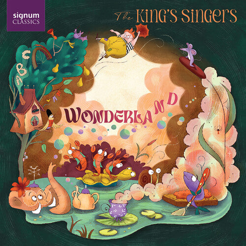The King's Singers: Wonderland - COMPACT DISCS