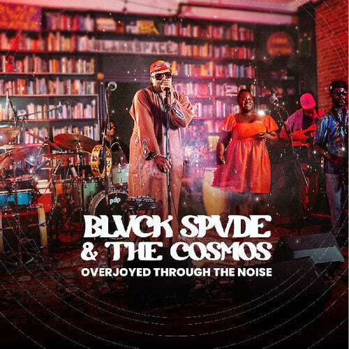 Blvck Spvde & the Cosmos: Overjoyed Through The Noise - COMPACT DISCS