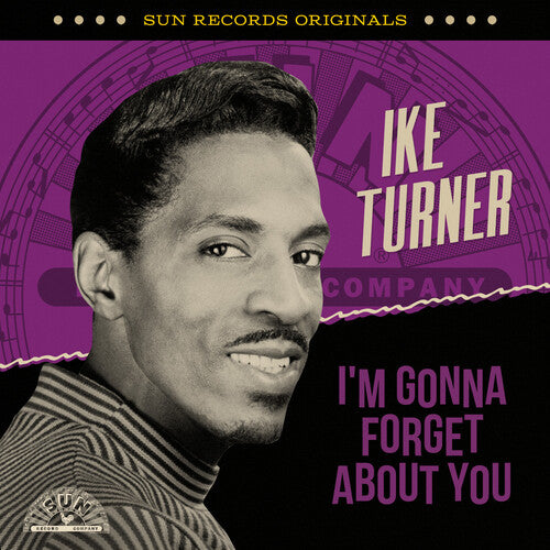Ike Turner: Sun Records Originals: I'm Gonna Forget About You - COMPACT DISCS