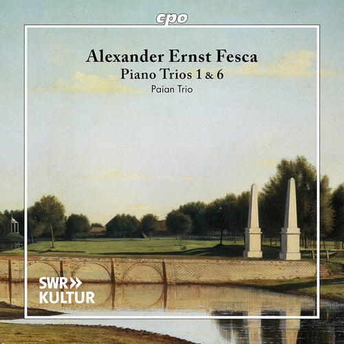 Paian Trio: Fesca: Piano Trios 1 & 6 - COMPACT DISCS