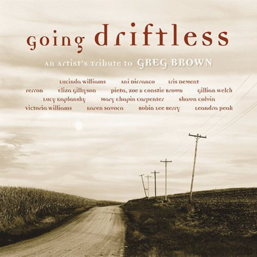 Various Artists: Going Driftless: An Artist's Tribute To Greg Brown - COMPACT DISCS