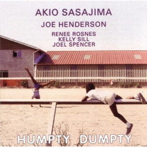 Akio Sasajima: Humpty Dumpty - COMPACT DISCS