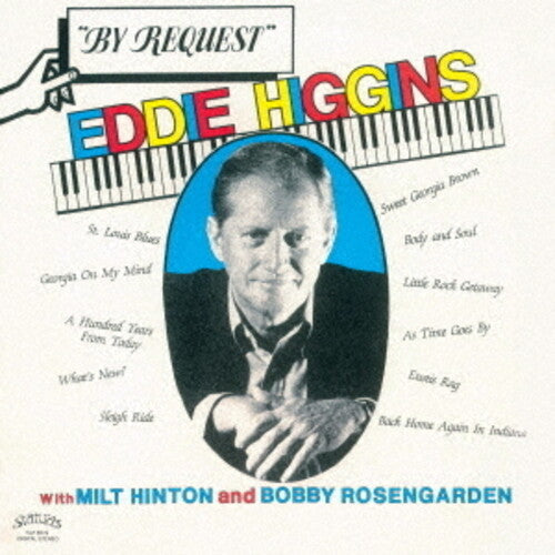 Eddie Higgins Trio: By Request - COMPACT DISCS