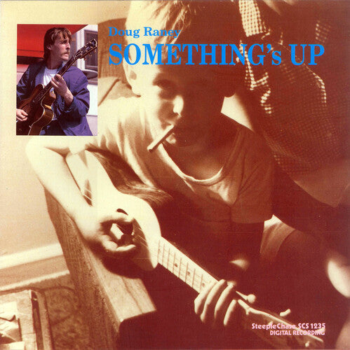 Doug Raney: Something's Up - VINYL LP