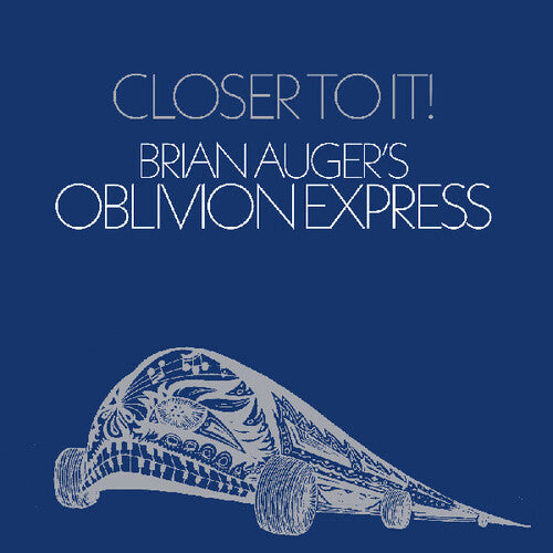Brian Augers Oblivion Express: Closer To It - VINYL LP