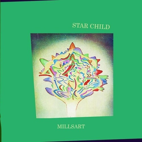 Millsart: Star Child - 12-INCH SINGLE