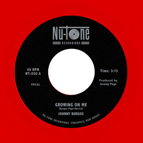 Johnny Burgos: Growing On Me / Ready 45 - 7-INCH SINGLE