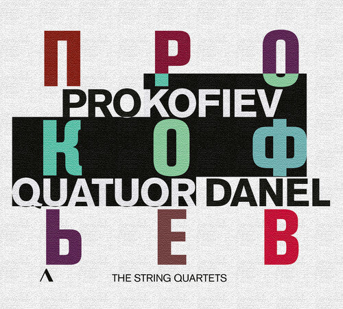 Quatuor Danel: Prokofiev: String Quartets; Visions fugitives - COMPACT DISCS