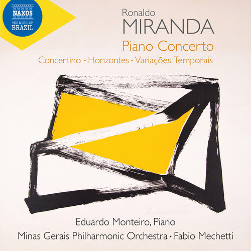 Eduardo Monteiro: Miranda: Piano Concerto; Concertino; Horizontes; Variacoes Temporais - COMPACT DISCS