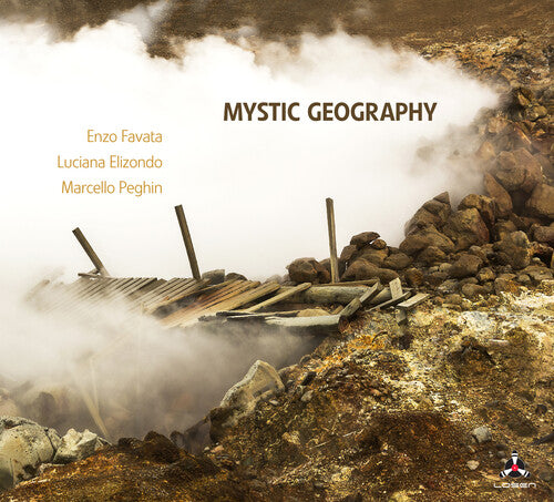 Favata, Enzo / Elizondo, Luciana / Peghin, Marcelo: Mystic Geography - COMPACT DISCS