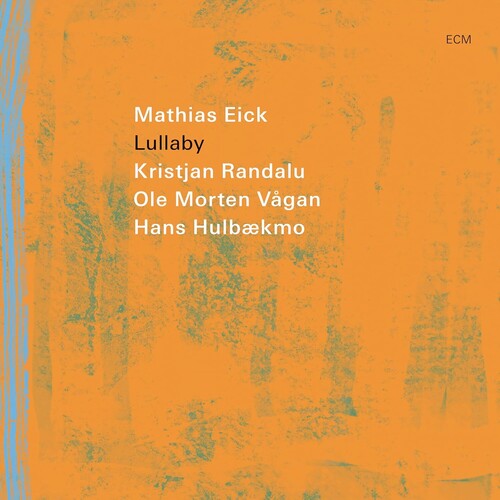 Mathias Eick: Lullaby - COMPACT DISCS