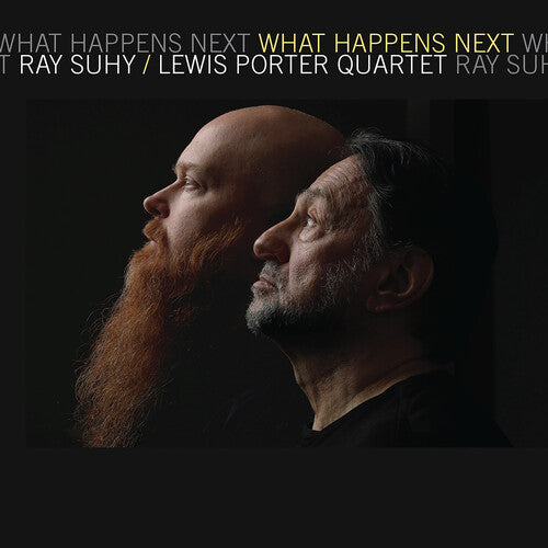 Ray Suhy: What Happens Next - COMPACT DISCS